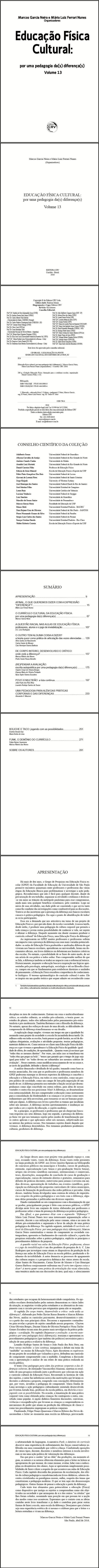 EDUCAÇÃO FÍSICA CULTURAL:<br>por uma pedagogia da(s) diferença(s)<br>Volume 13